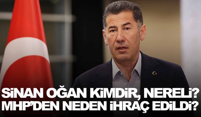 Sinan Oğan kimdir, nereli? Sinan Oğan MHP’den neden ihraç edildi?