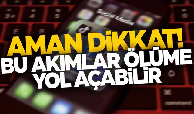 Bu akımlara dikkat! Ölüme sürükleyebilir…