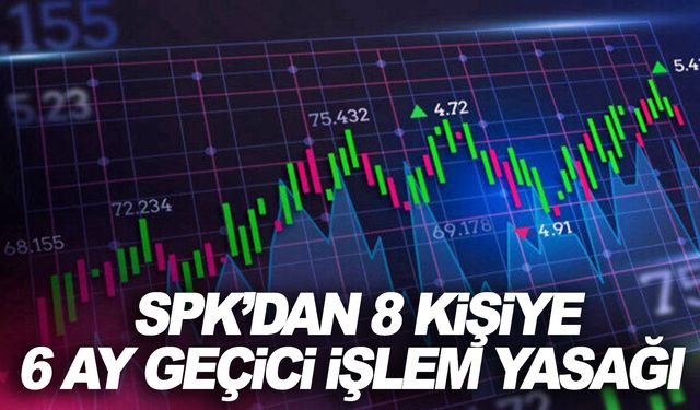 SPK’dan açıklama geldi!