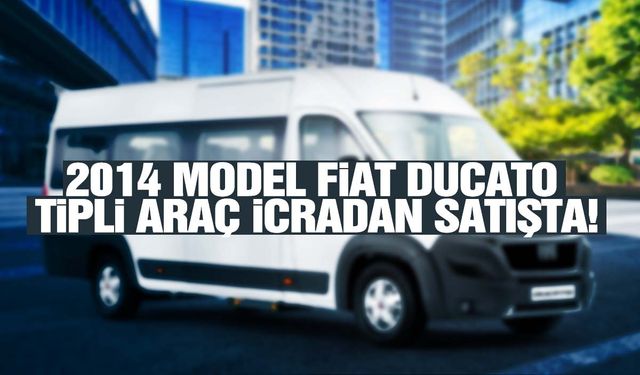 2014 model Fiat ducato tipli araç icradan satışta!