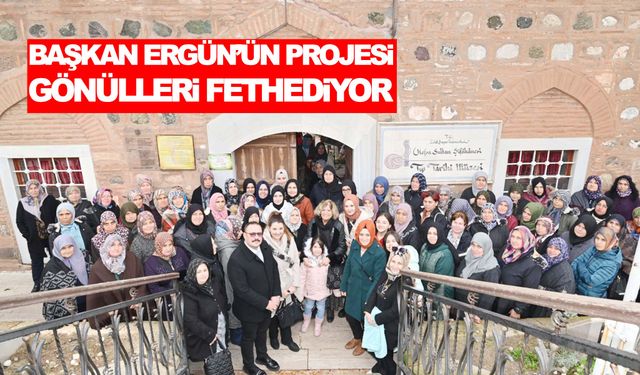 Başkan Ergün’ün projesi gönülleri fethediyor!