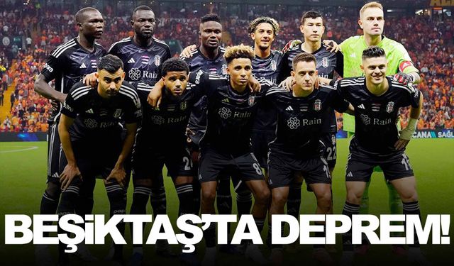 Beşiktaş’ta deprem! Tam 5 futbolcu…