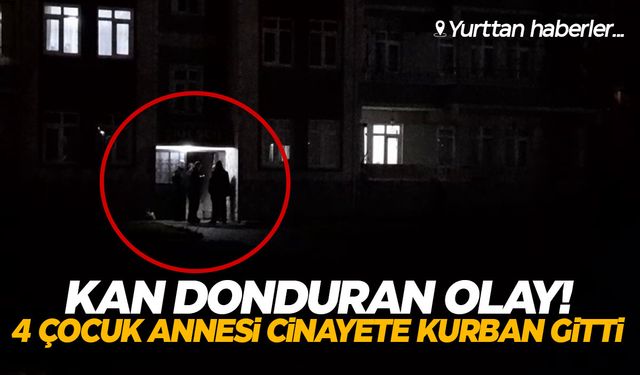 Bursa’da korkunç olay… 4 çocuğunun annesini göğsünden bıçakladı