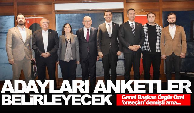 CHP’de adayları anketler belirleyecek!