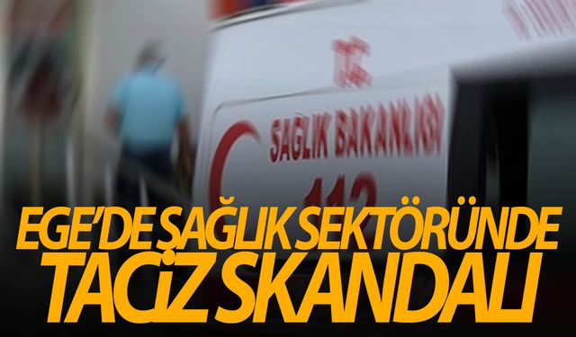 Ege'de şok olay... Hemşireyi taciz etti