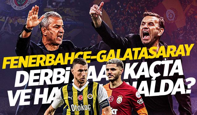 Fenerbahçe-Galatasaray derbi maçı ne zaman, saat kaçta ve hangi kanalda? Fenerbahçe'de kim eksik?