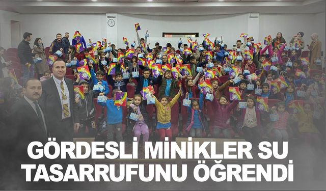 Gördesli öğrencilere su tasarrufu bilinci