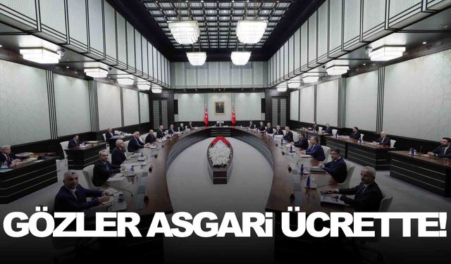 Kabine yılın son toplantısını yapacak… Gözler asgari ücrette!