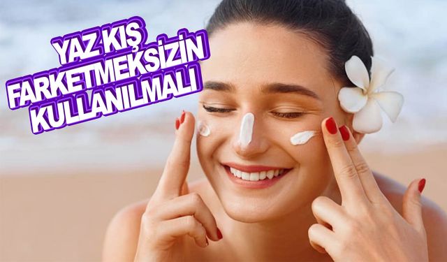 Güneş kremi kışın da kullanılmalı