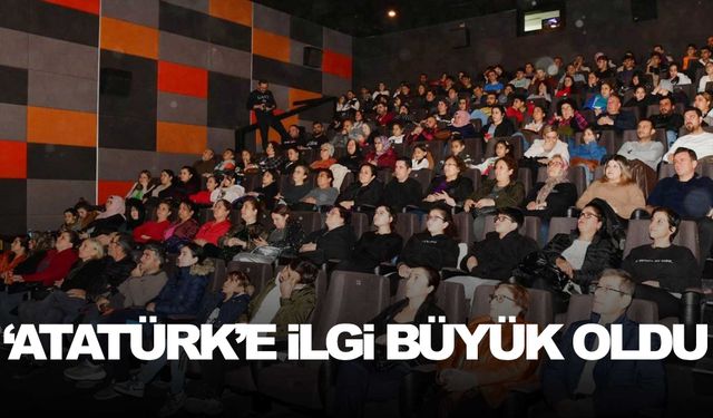 İlçede 'Atatürk' filmine büyük ilgi