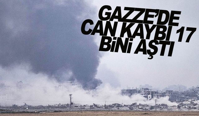 İsrail'in Gazze'ye düzenlediği saldırılarda can kaybı 17 bin 997'ye yükseldi