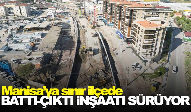 İzmir trafiğini rahatlatacak projede hummalı çalışma!