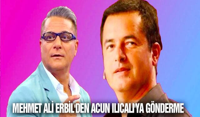 Mehmet Ali Erbil'den Acun Ilıcalı'ya gönderme: ‘Elinde mikrofonla kapımda bekliyordu’