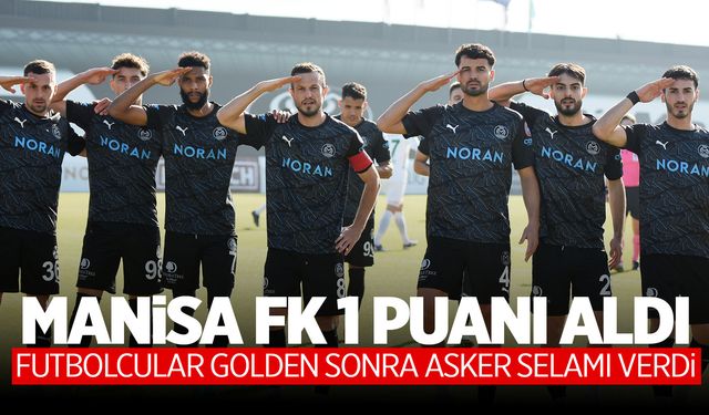 Manisa FK 1 puanı aldı