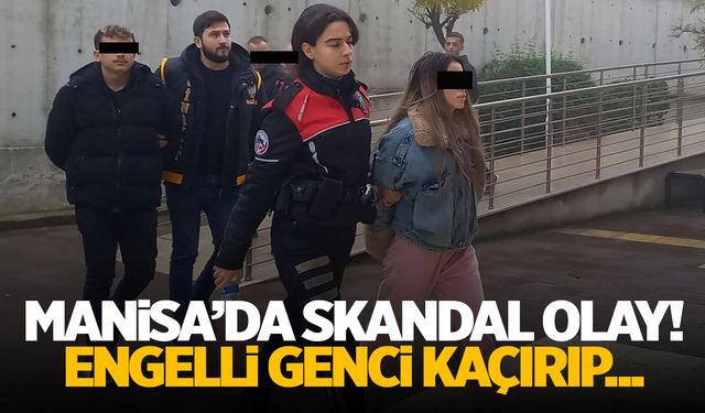 Manisa'da engelli kaçırıp hesabından para çektiler!