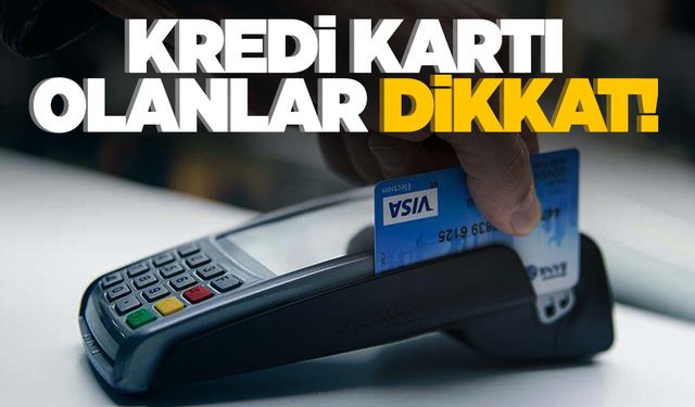 Milyonları ilgilendiriyor… Kredi kartlarıyla ilgili flaş karar!