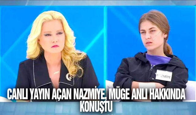 Canlı yayın açan Nazmiye, Müge Anlı hakkında konuştu: 'Reyting...'