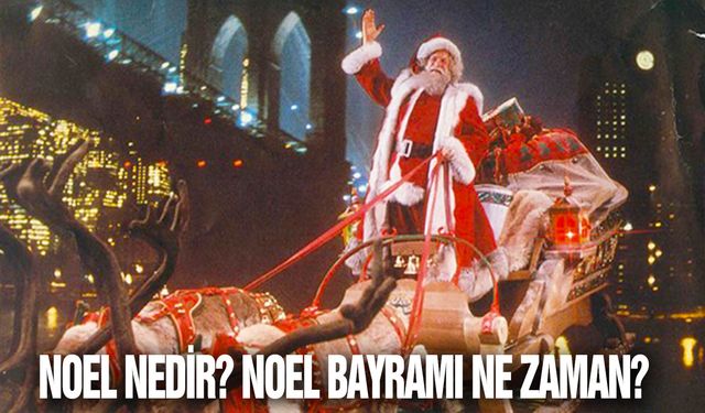 Noel nedir? Noel bayramı ne zaman? Noel hangi ülkelerde kutlanır? Ortodoks ve Katolikler Noel'i nenden farklı tarihlerde kutluyor? Türkiye'de Noel nasıl kutlanır?