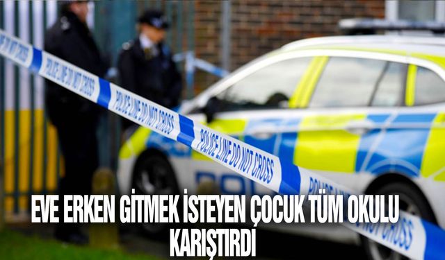 11 yaşındaki çocuk yalan ihbarla tüm okulu karıştırdı