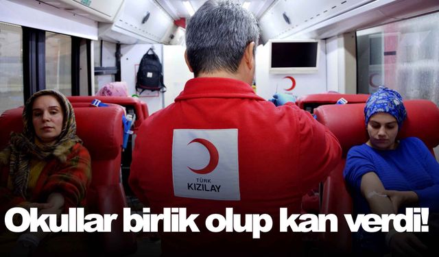 Okullar birlik olup kan verdi!