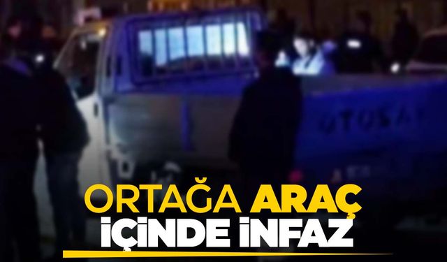 Ortağa araç içinde infaz