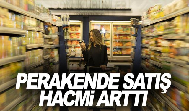 Perakende satış hacmi aylık yüzde 2 arttı