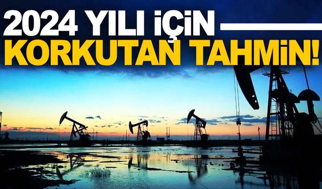 Petrol fiyatları için korkutan tahmin!