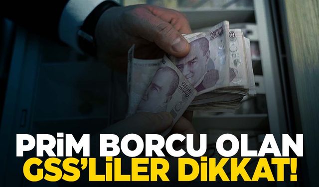 Prim borcu olan GSS’liler için karar!