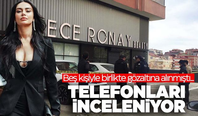 Sosyal medya fenomeni Ece Ronay’ın telefonu mercek altında