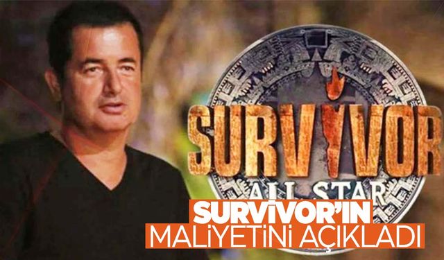 Survivor’ın maliyeti ne kadar? Acun Ilıcalı açıkladı!