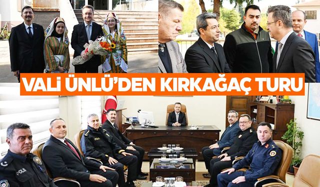 Vali Ünlü’den Kırkağaç’a ziyaret