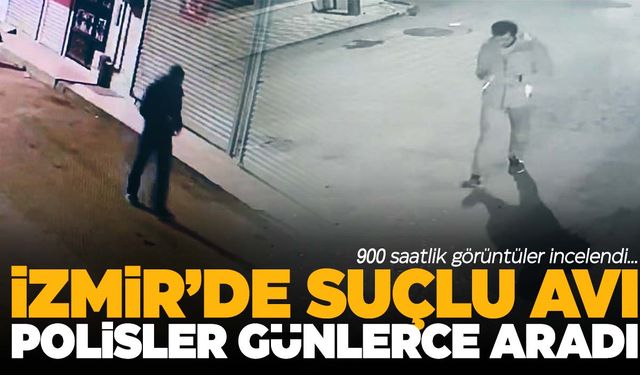 900 saatlik görüntüler incelendi… Zanlının rahat tavırları pes dedirtti