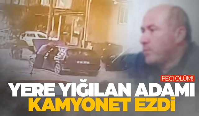 Ege’de korkunç son kamerada… Aracını tamir ettiği sırada feci şekilde can verdi!