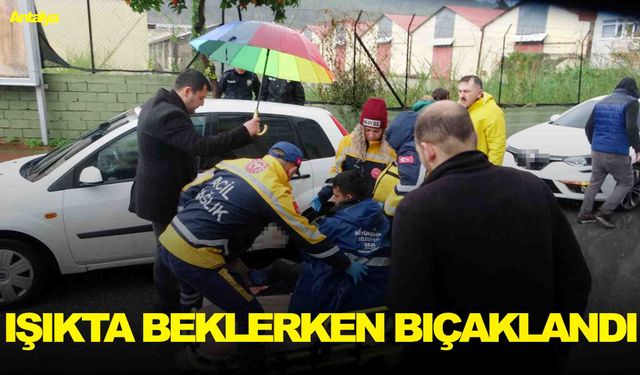 Belediye personelini kırmızı ışıkta bıçakladılar!