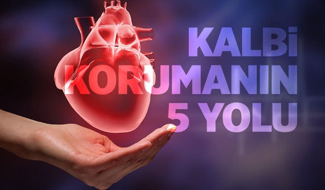 Birden vuruyor! Soğuk havalarda kalbi korumanın 5 yolu