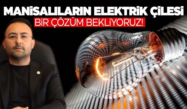 Elektrik kesintisi Manisalıları isyan ettirdi!