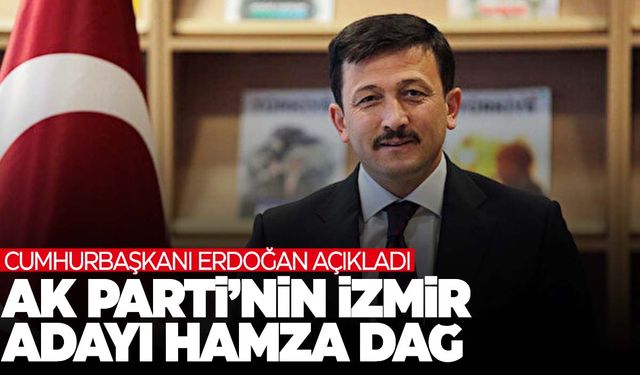 AK Parti’nin İzmir Büyükşehir Belediye Başkan adayı Hamza Dağ kimdir? İşte Hamza Dağ’ın hayatı…