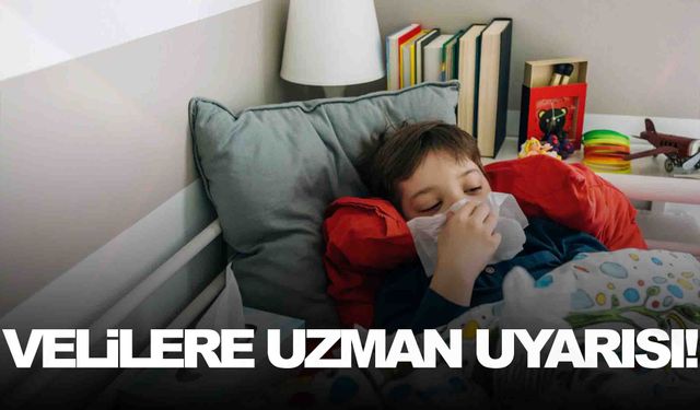 Velilere uyarı… Hasta olan çocuklarınızı okula göndermeyin