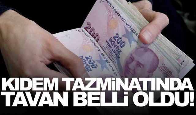 2024’te kıdem tazminatı ne kadar oldu?