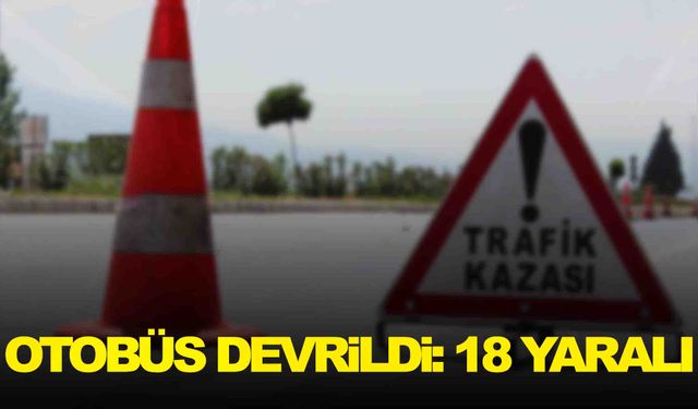 Kütahya’da yolcu otobüsü devrildi: 18 yaralı