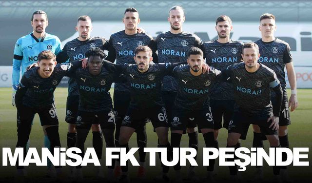 Manisa FK kupada Trabzonspor deplasmanında