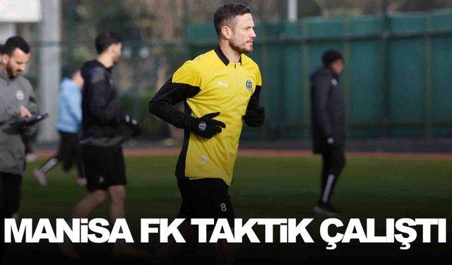 Manisa FK’da ikinci yarı hazırlıkları… Taktik çalıştılar