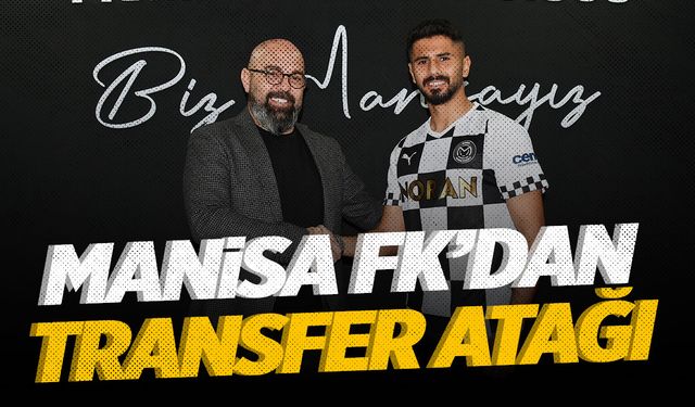 Manisa FK'dan yeni transfer! İmzayı attı