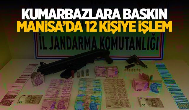 Manisa'da kumar baskını! binlerce lira ceza verildi