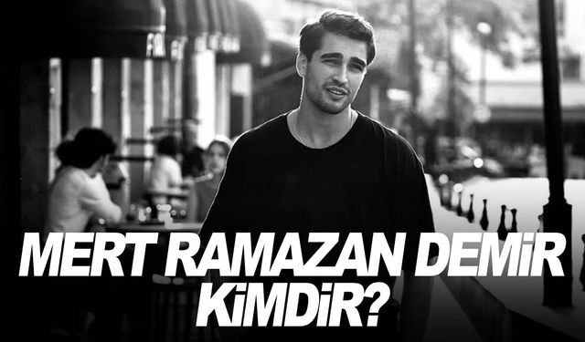 Mert Ramazan Demir kökeni nereli? Mert Ramazan Demir Ailesi kimdir? Mert Ramazan Demir Annesi, Babası kimdir?