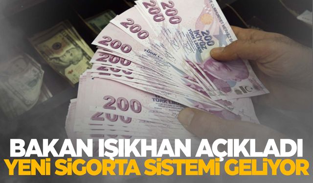 Milyonlarca kişiyi ilgilendiriyor… Yeni sigorta sistemi geliyor!