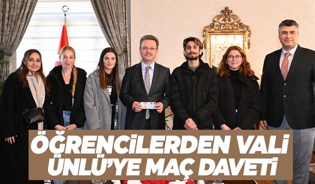 Öğrencilerden Vali Ünlü’ye maç daveti