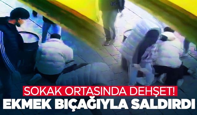 Sokak ortasında bıçaklı dehşet!