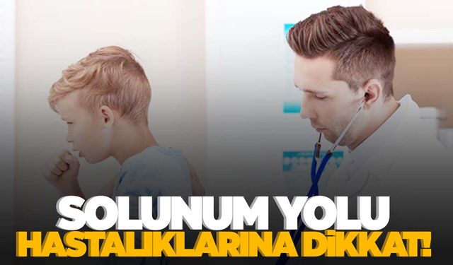 Solunum yolu hastalıklarına dikkat! Uzmanı önerilerini sıraladı