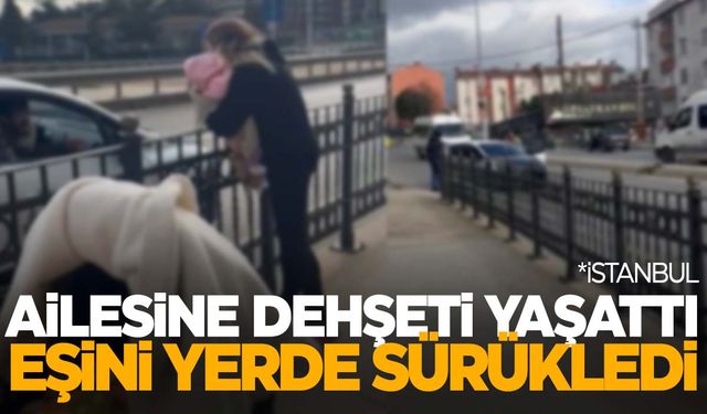 Trafikte kadına şiddet… Eşini metrelerce sürükledi